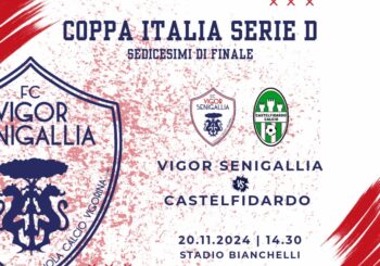 Coppa Italia, Vigor Senigallia-Castelfidardo (mercoledì, ore 14,30). Tutte le INFO sui biglietti